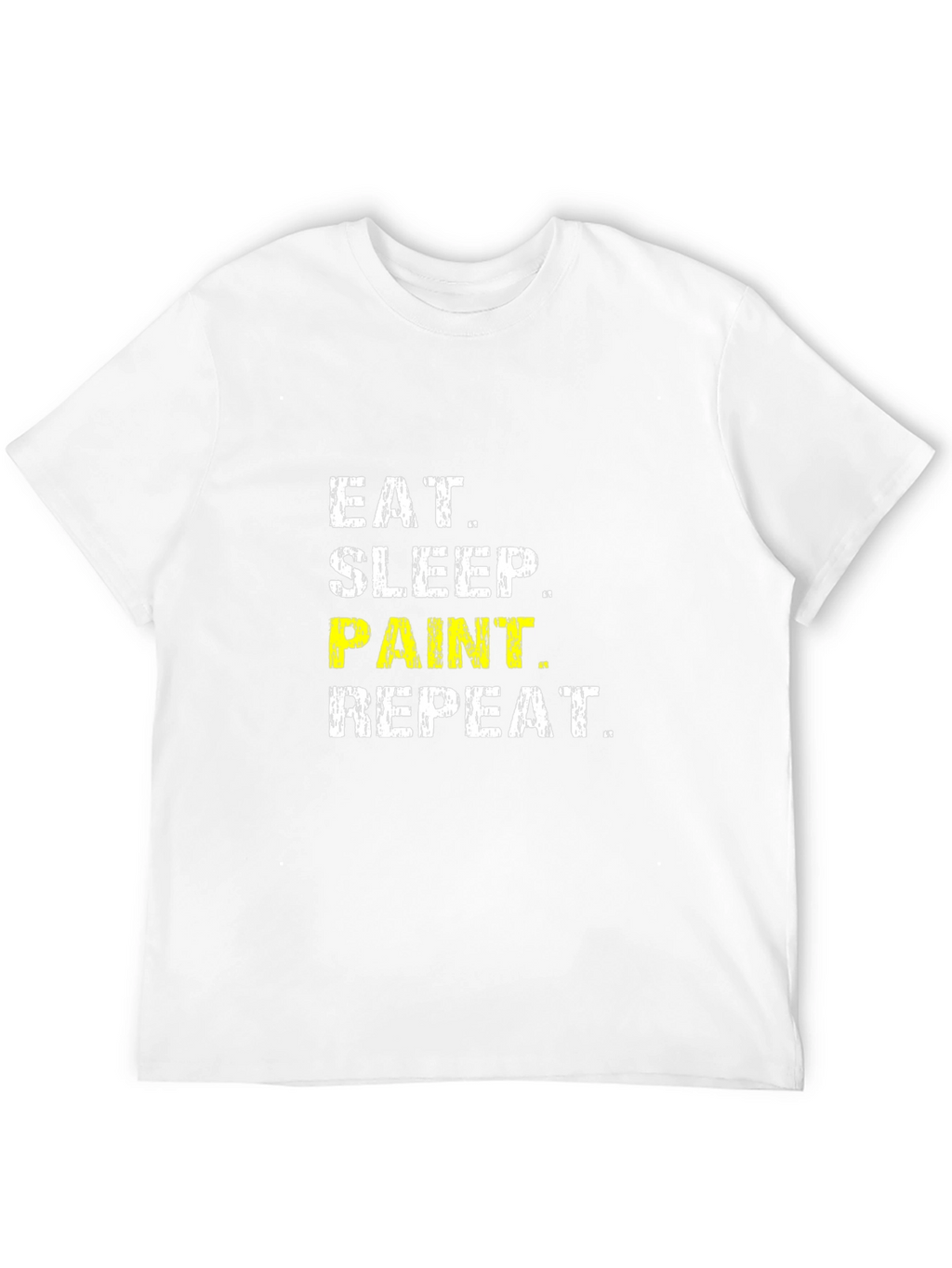 Eat Sleep Paint Repeat T-Shirt