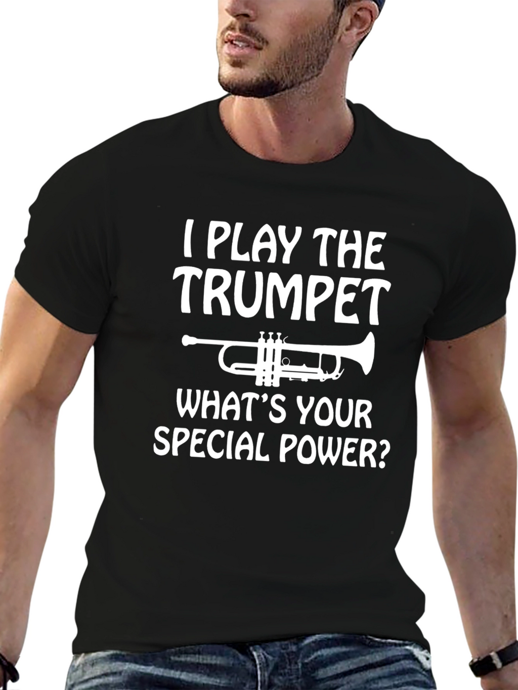 I Play the Trumpet T-Shirt - Special Power Tee