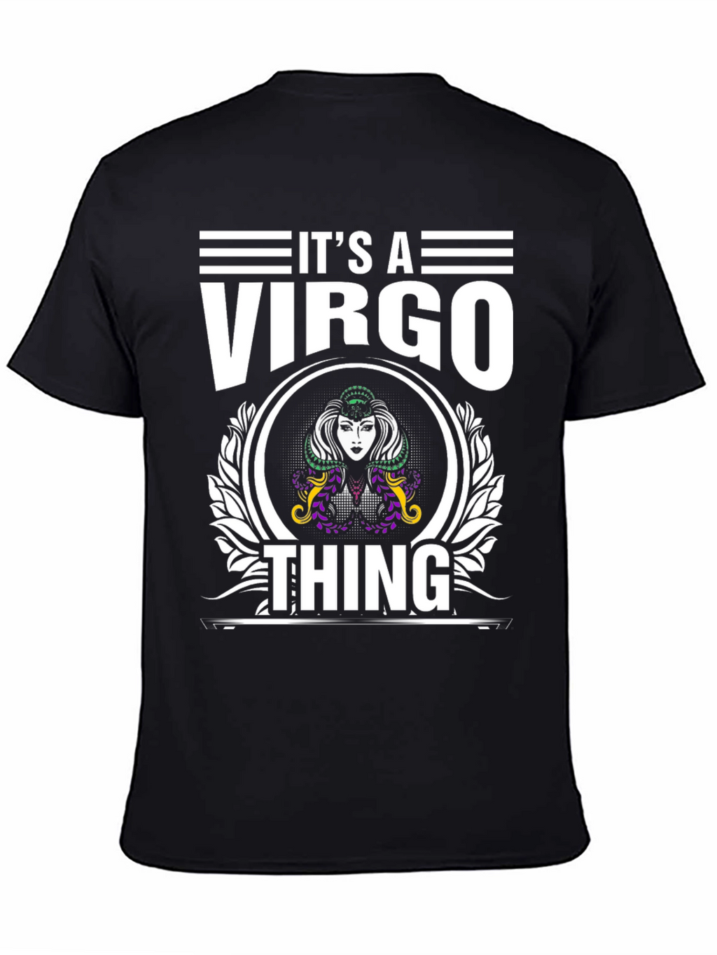 Its A Virgo Thing T-Shirt