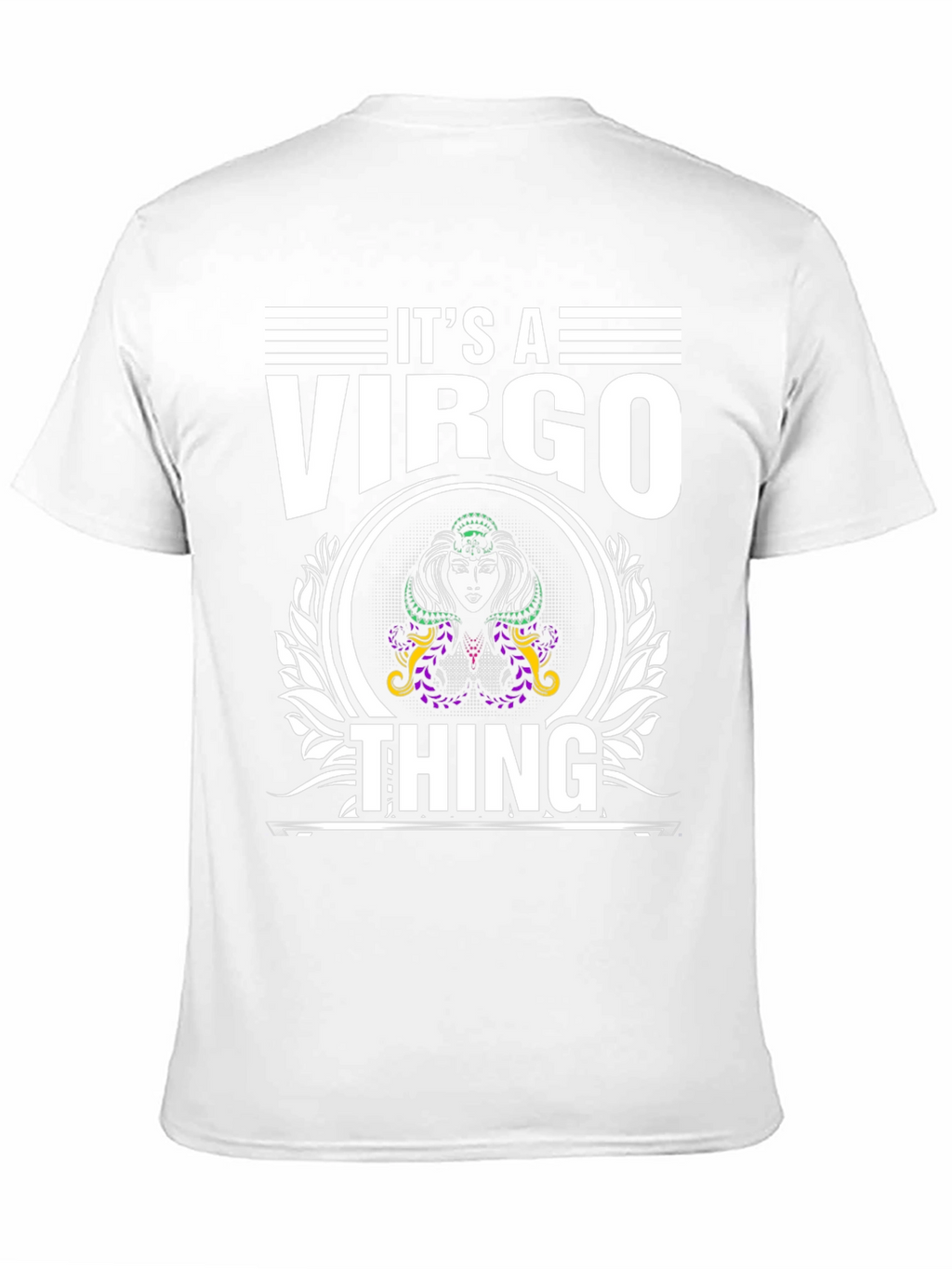 Its A Virgo Thing T-Shirt