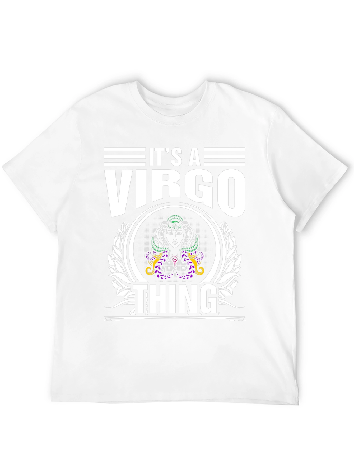 Its A Virgo Thing T-Shirt