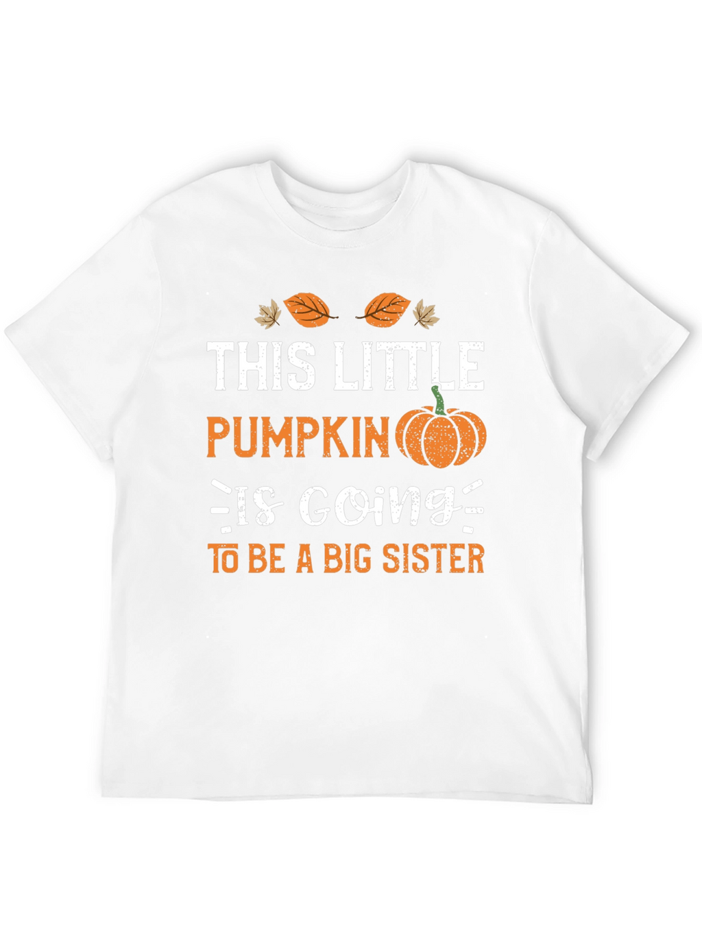 Little Pumpkin Big Sister Announcement T-Shirt