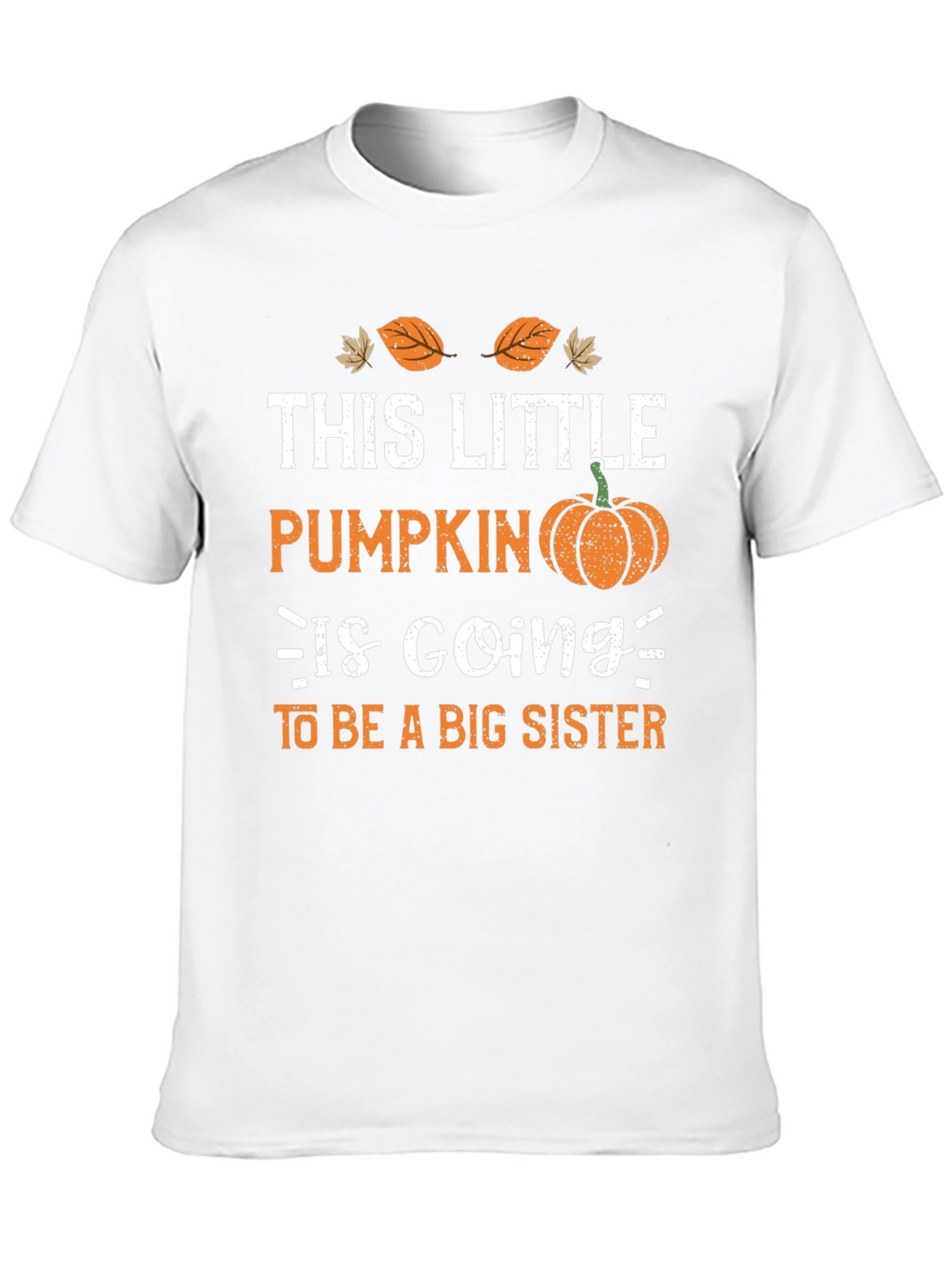 Little Pumpkin Big Sister Announcement T-Shirt