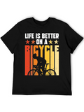 Life is Better on a Bicycle T-Shirt