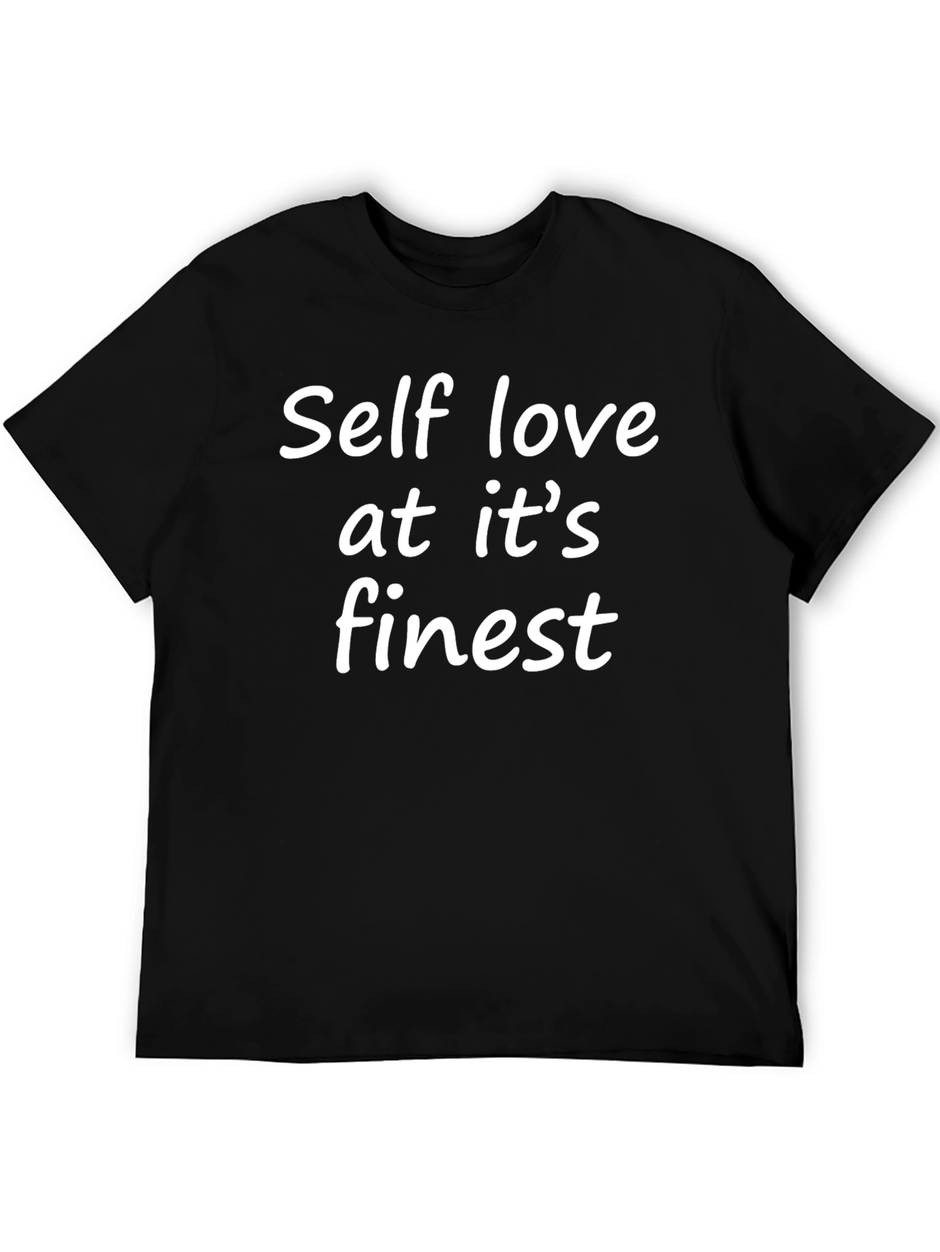 Self Love at its Finest Black T-Shirt