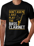 Bass Clarinet Player T-Shirt - Music Lover Tee