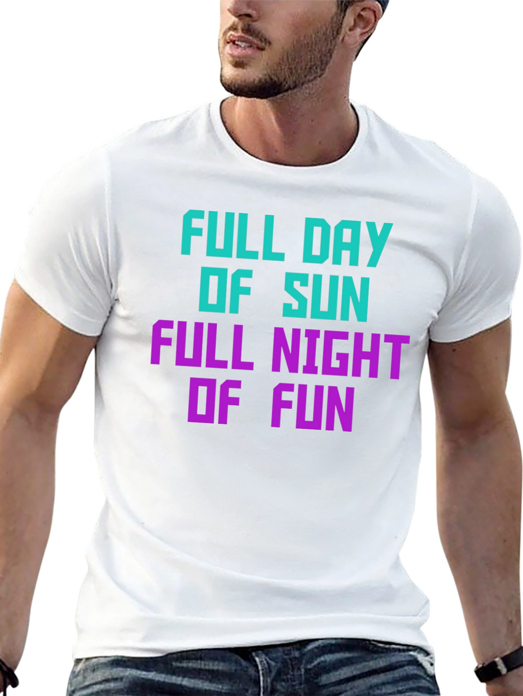 Full Day Of Sun Full Night Of Fun T-Shirt
