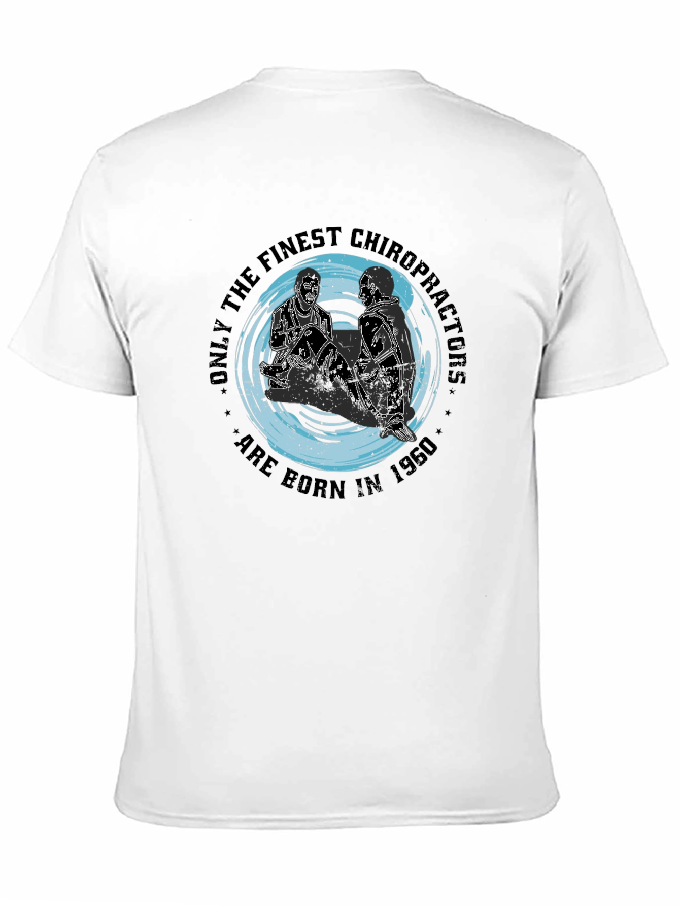 Chiropractor Birthday Gift T-Shirt