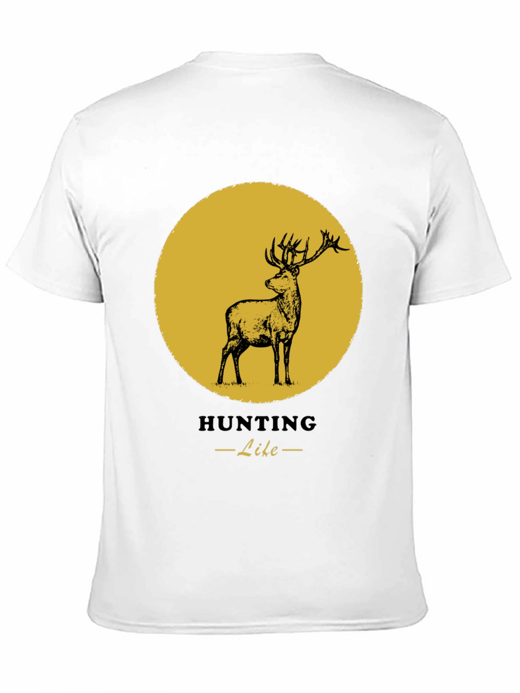 Hunting Like Deer T-Shirt - Nature & Outdoors