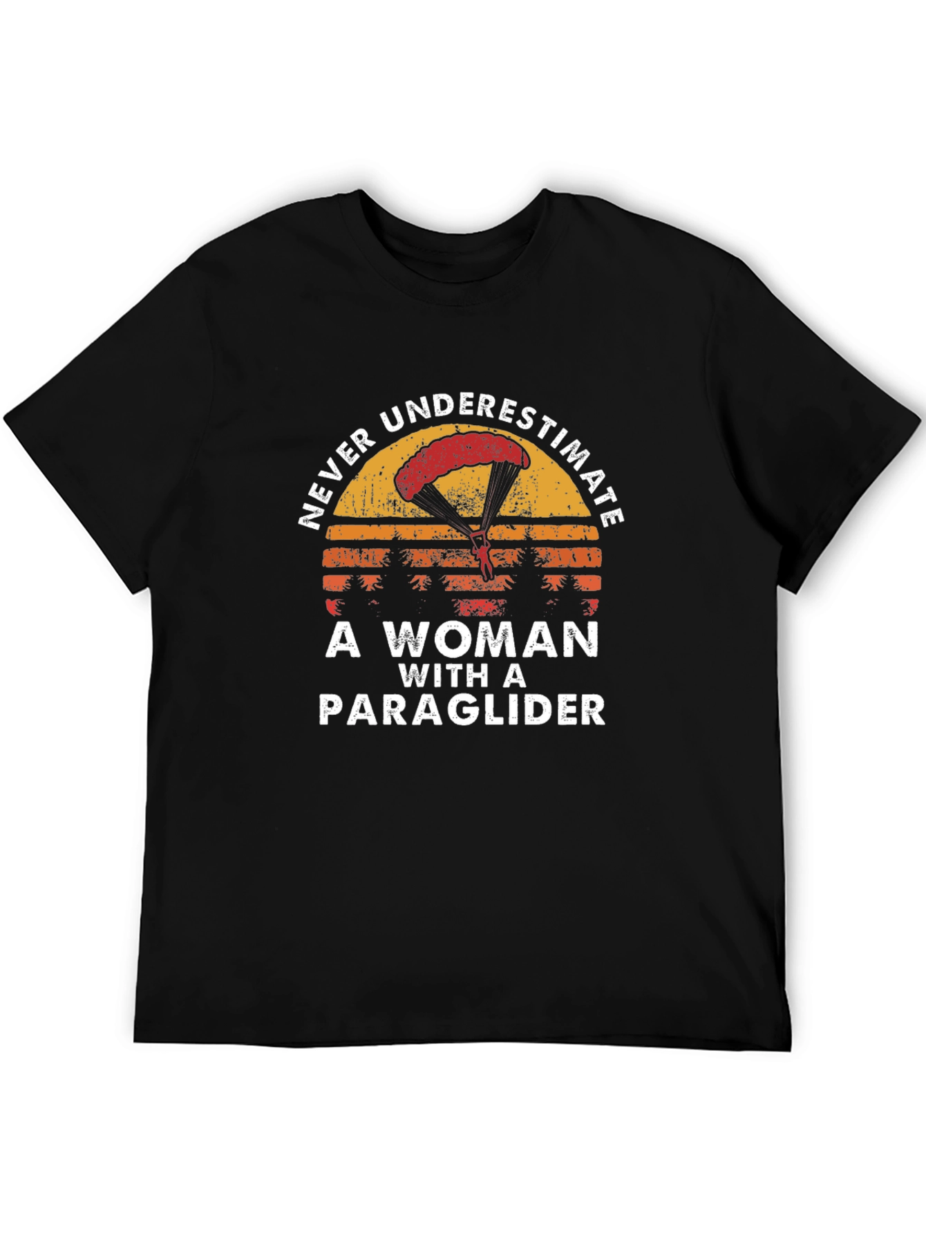Never Underestimate Woman with a Paraglider T-Shirt