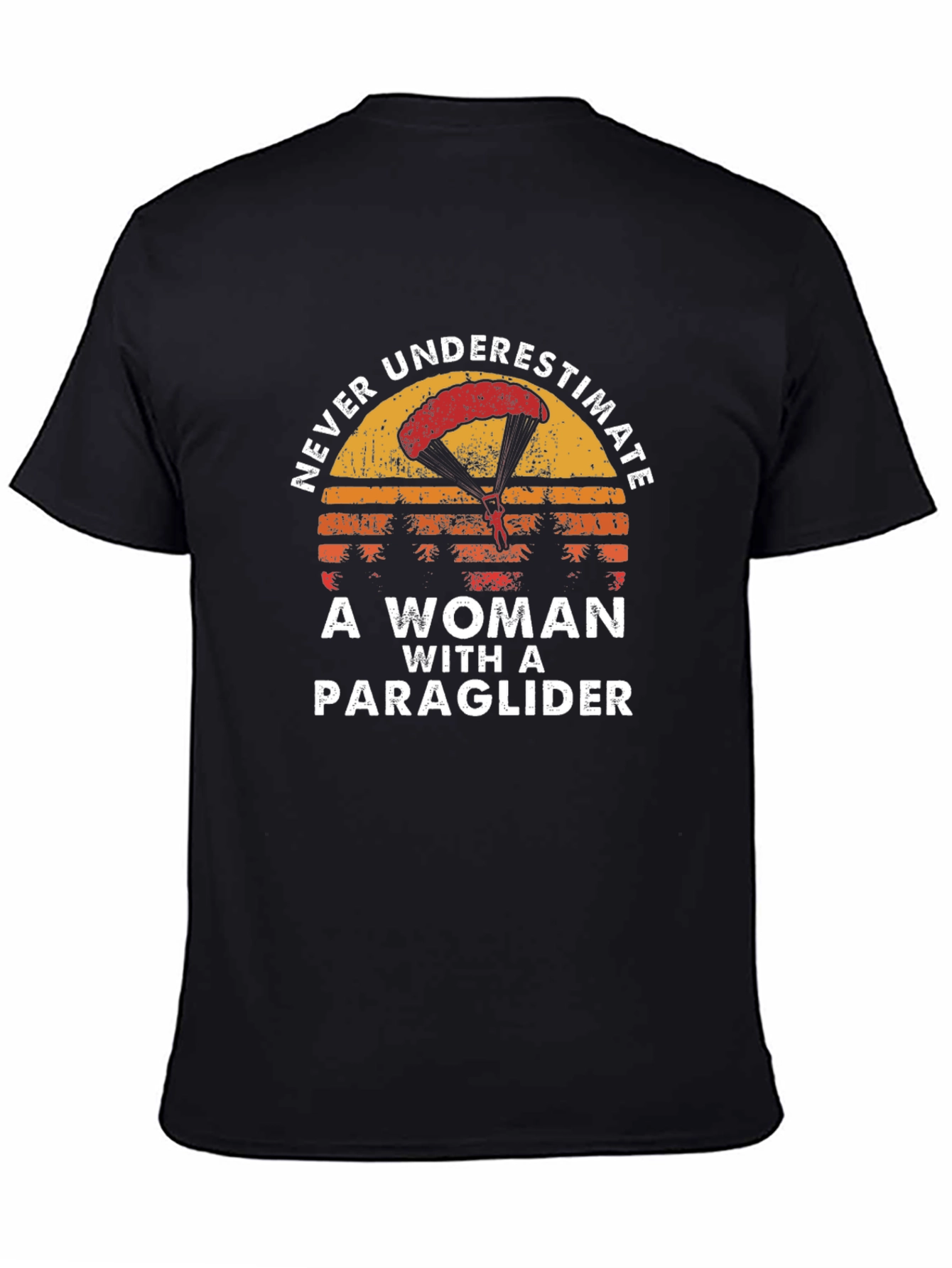 Never Underestimate Woman with a Paraglider T-Shirt