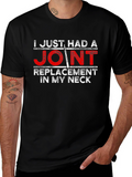 Joint Replacement Neck Funny T-Shirt