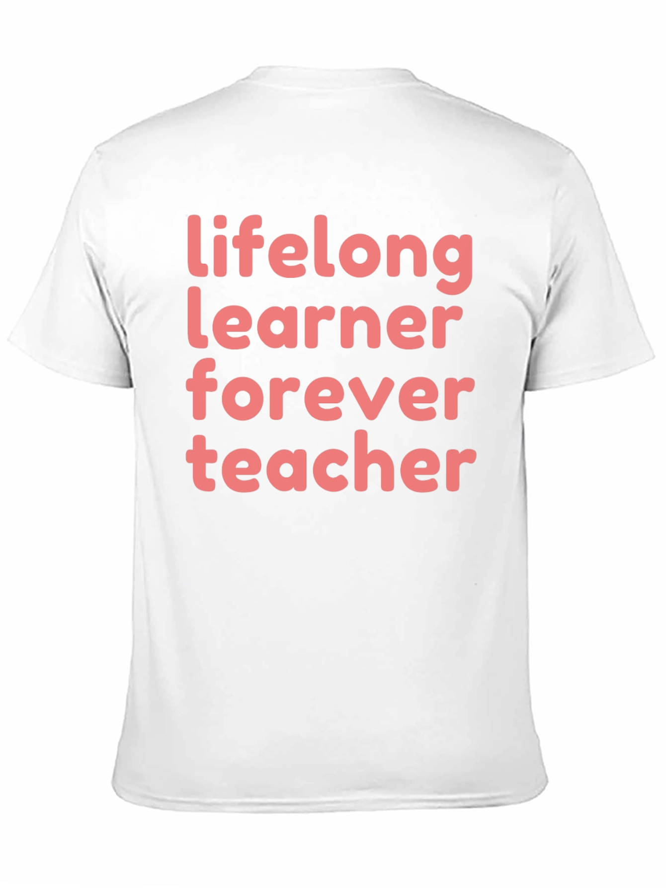Lifelong Learner Teacher Graphic Tee