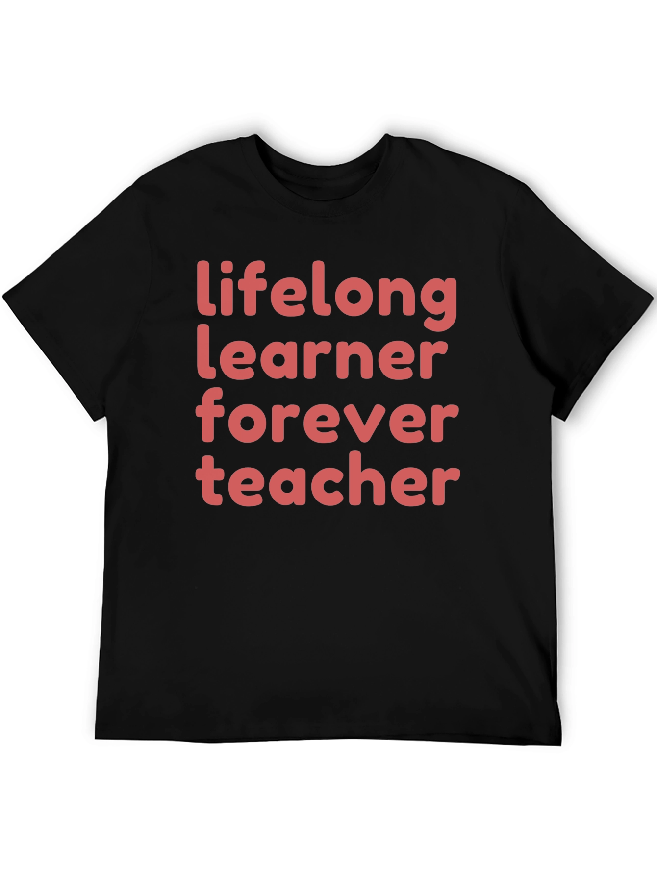 Lifelong Learner Teacher Graphic Tee