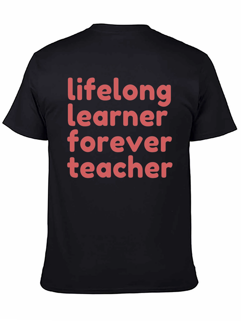Lifelong Learner Teacher Graphic Tee