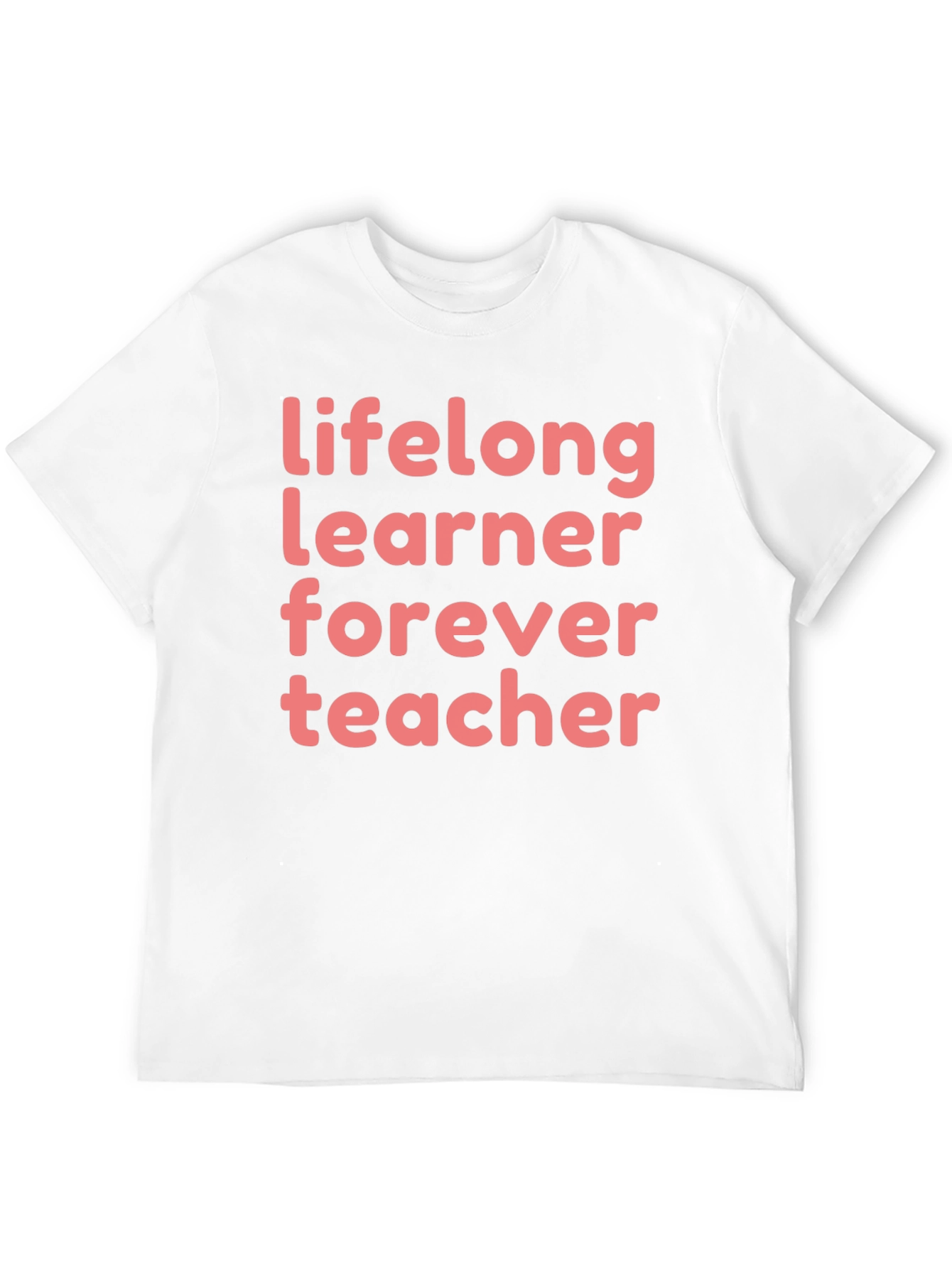 Lifelong Learner Teacher Graphic Tee