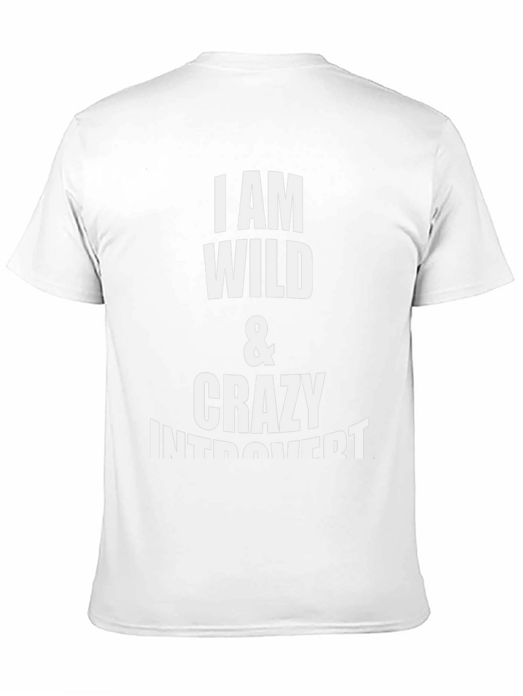 Wild & Crazy Introvert Graphic Tee