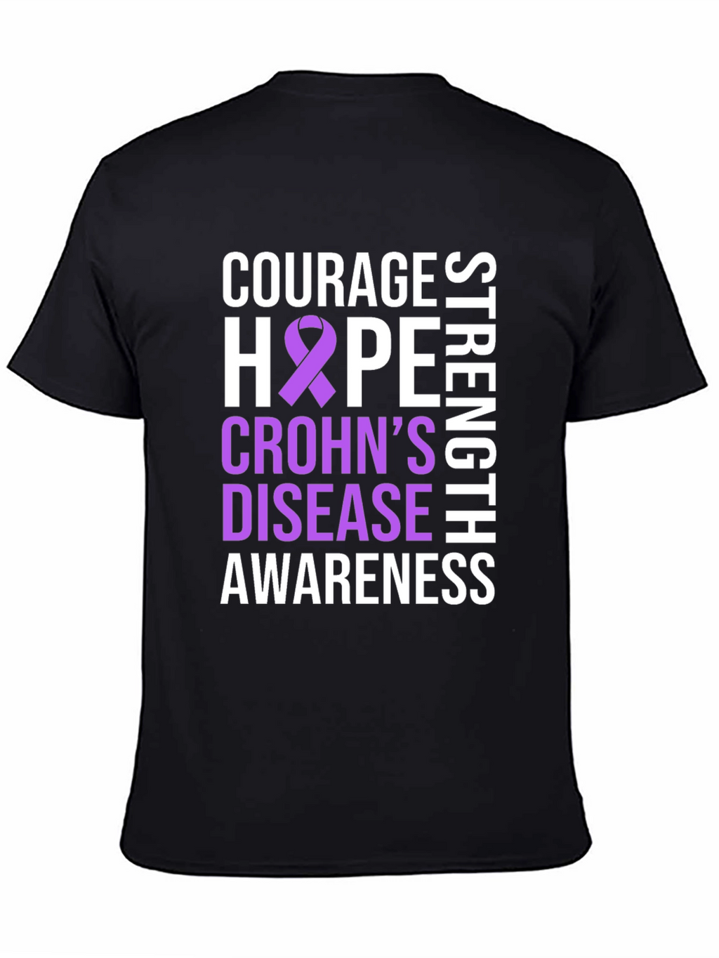 Crohns Disease Awareness T-Shirt - Courage Hope Strength