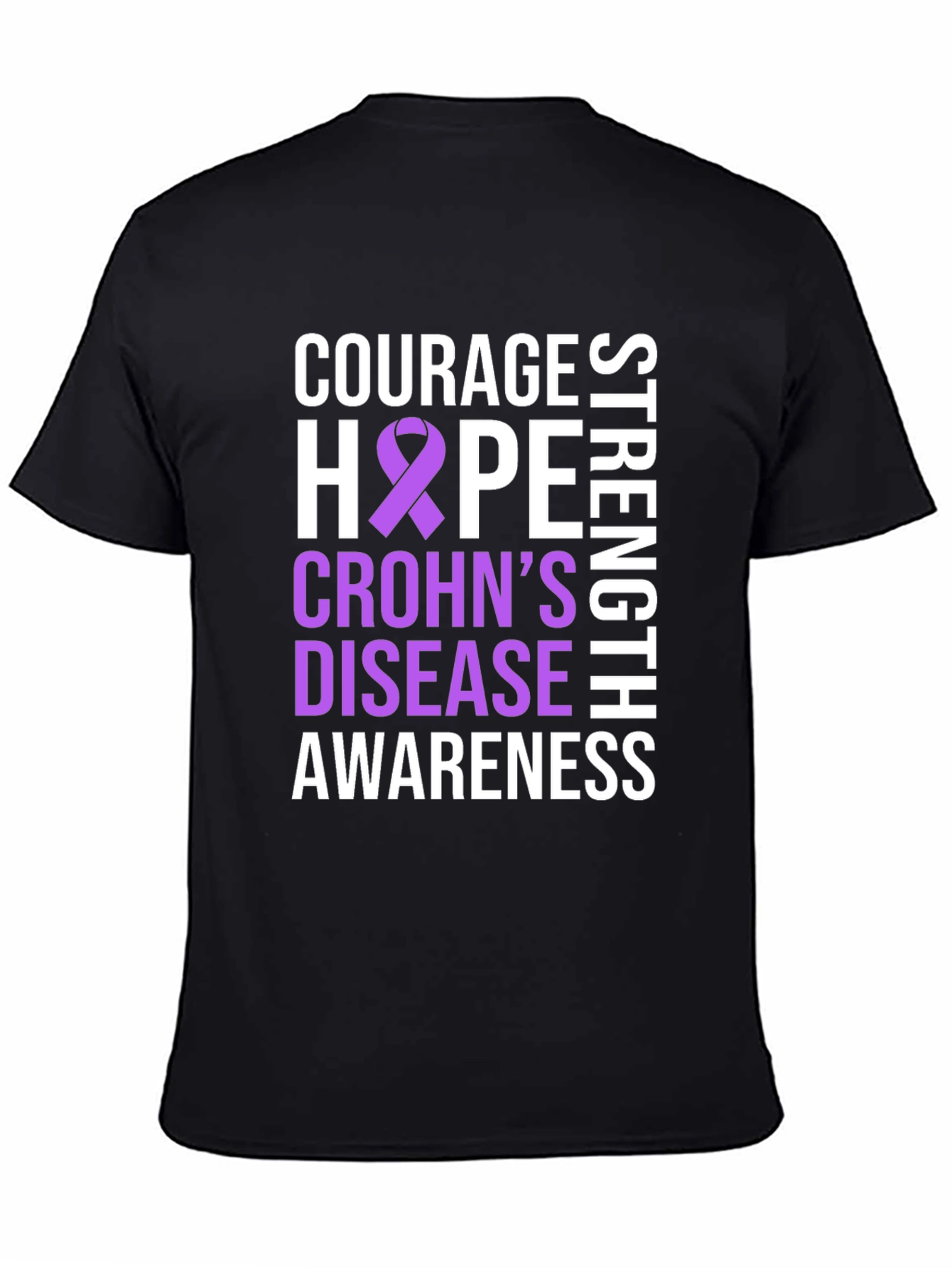 Crohns Disease Awareness T-Shirt - Courage Hope Strength