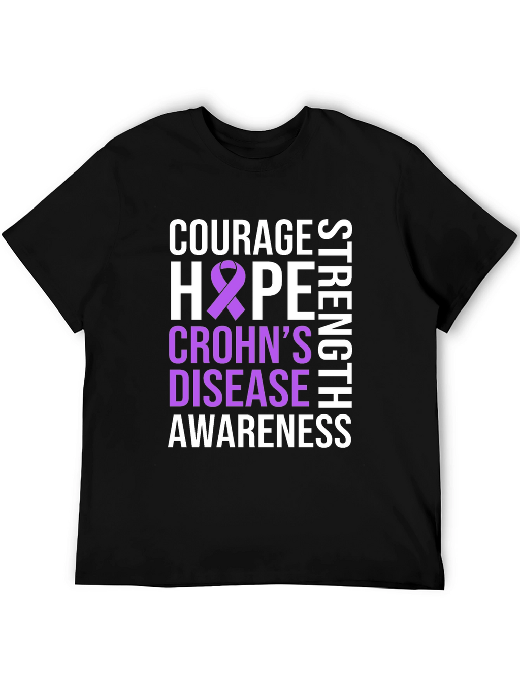 Crohns Disease Awareness T-Shirt - Courage Hope Strength