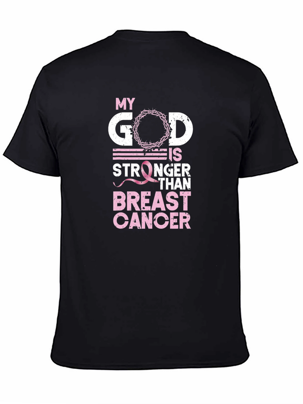 My God is Stronger Than Breast Cancer Awareness T-Shirt