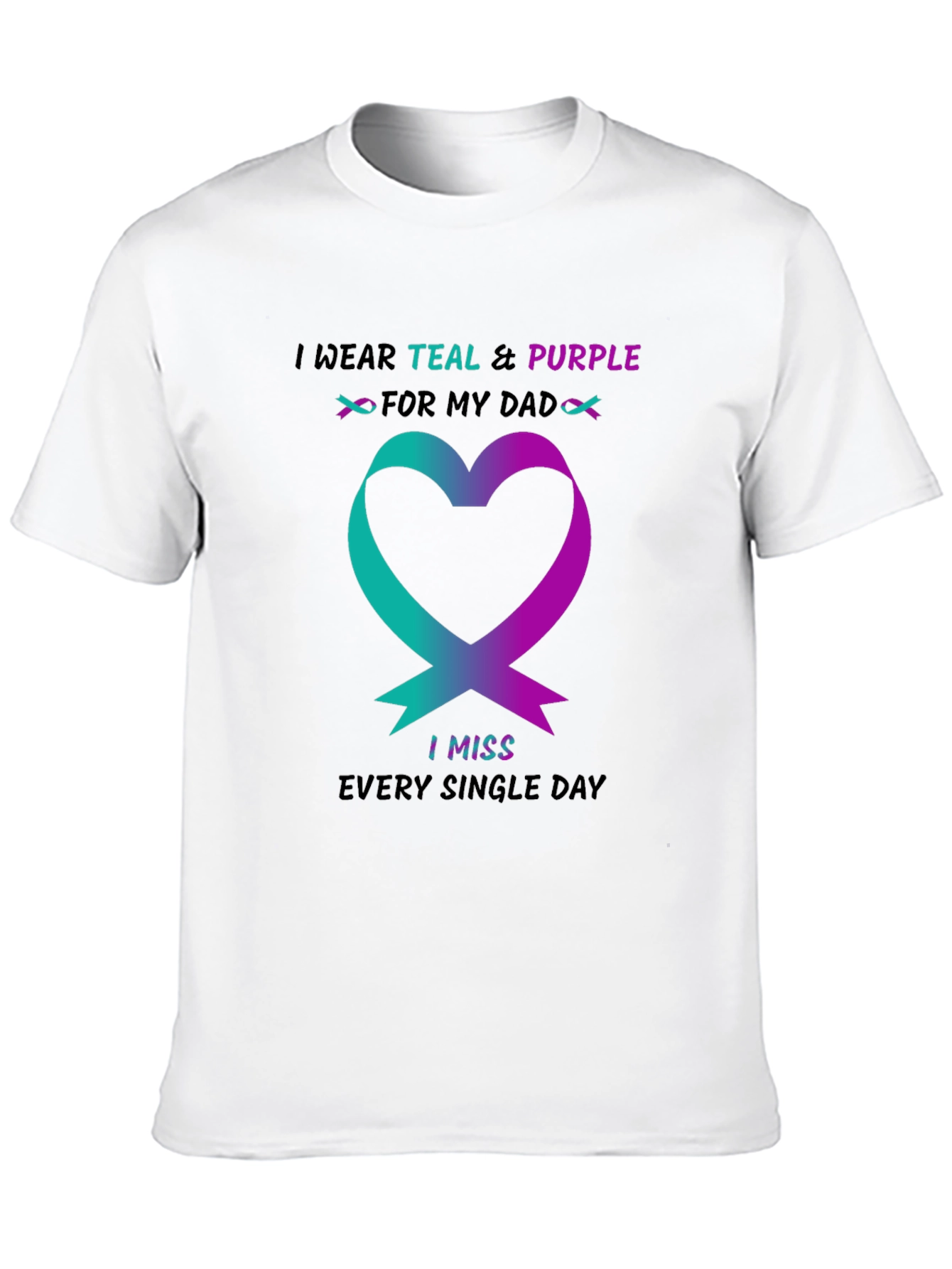 Teal and Purple I Miss My Dad T-Shirt