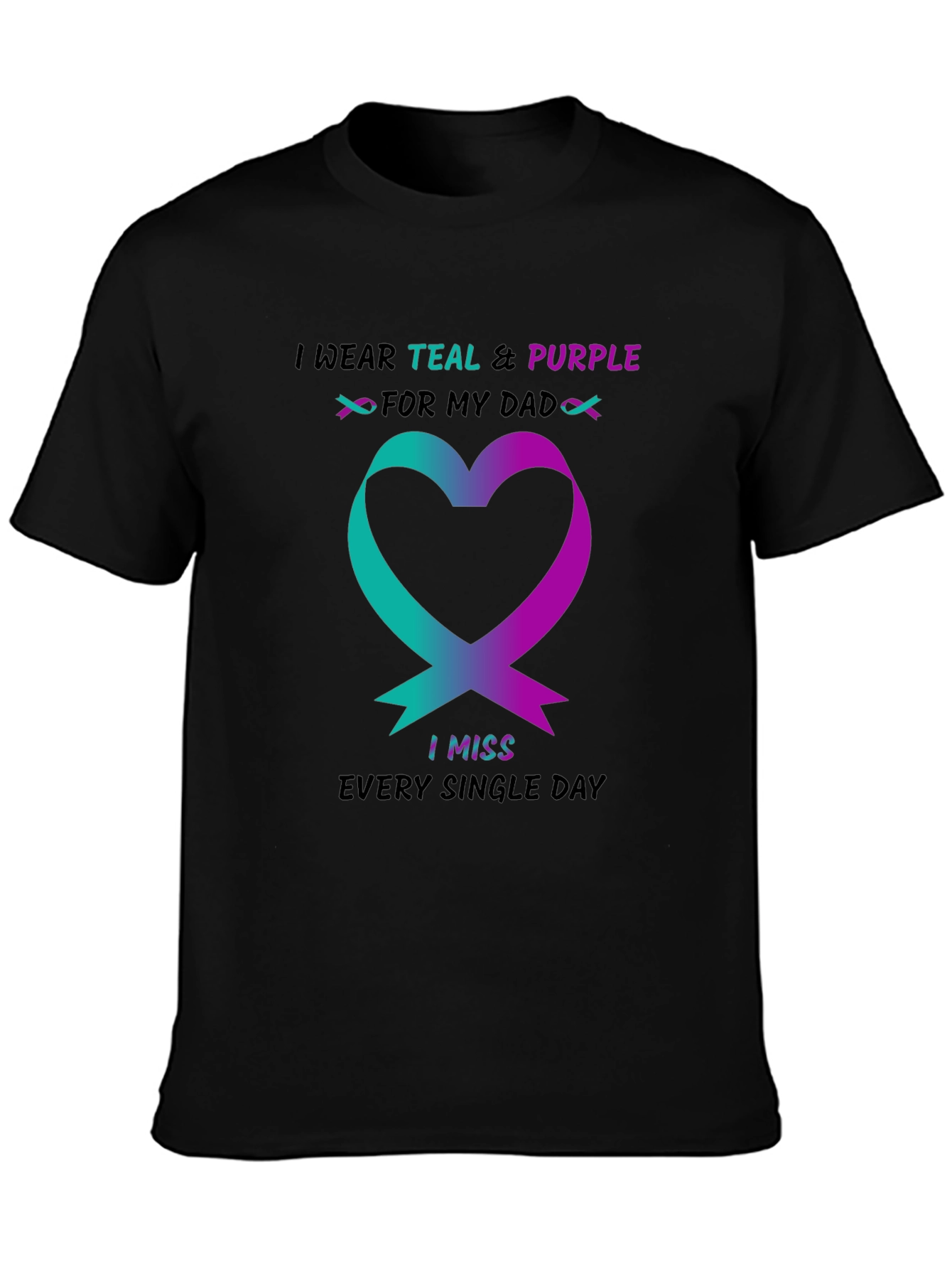 Teal and Purple I Miss My Dad T-Shirt