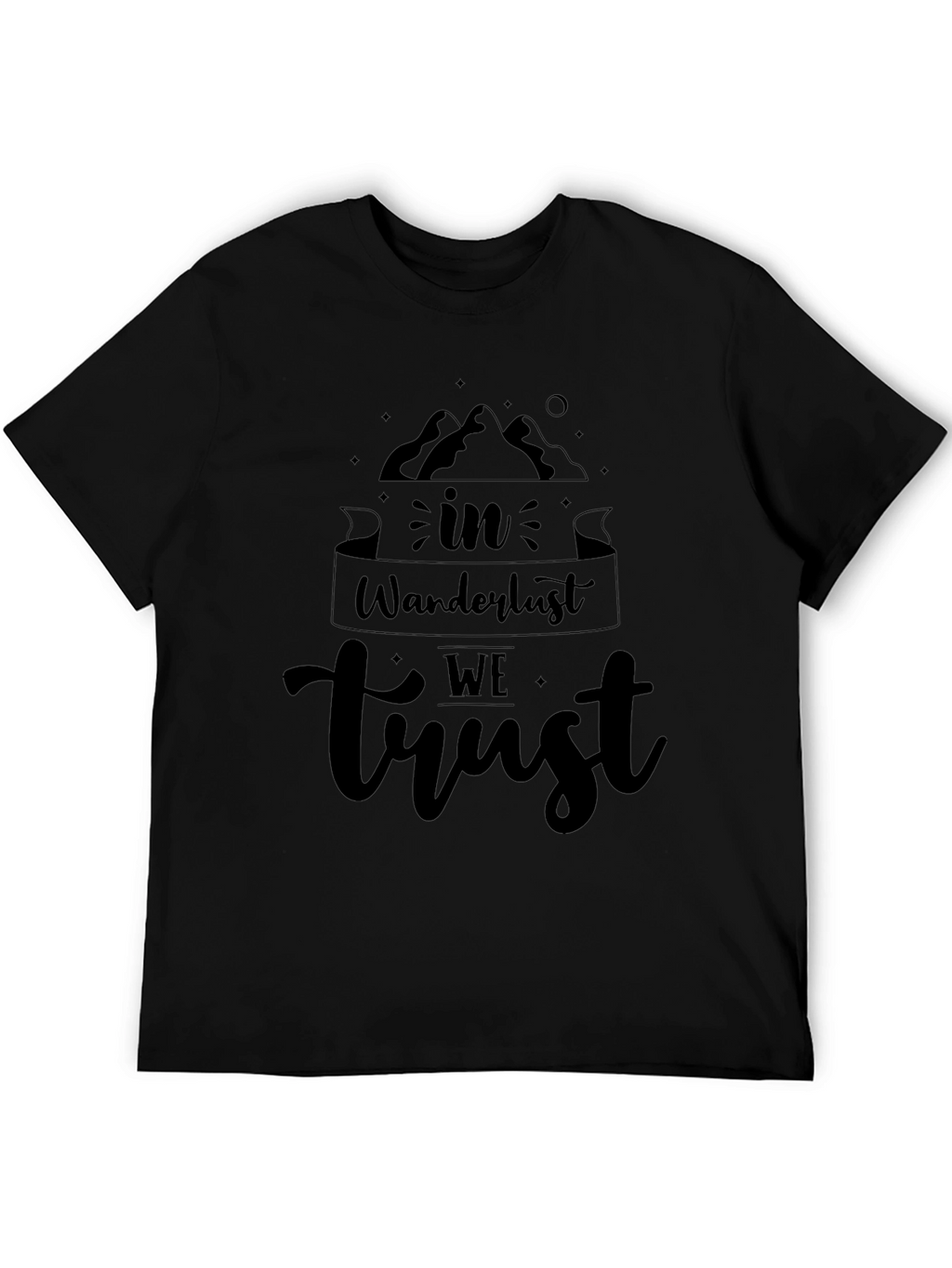 Wanderlust Trust Graphic Tee - Black Cotton T-Shirt