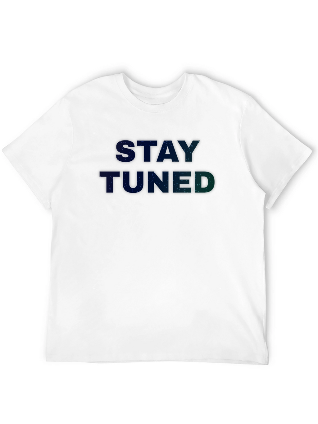 Stay Tuned Graphic Tee