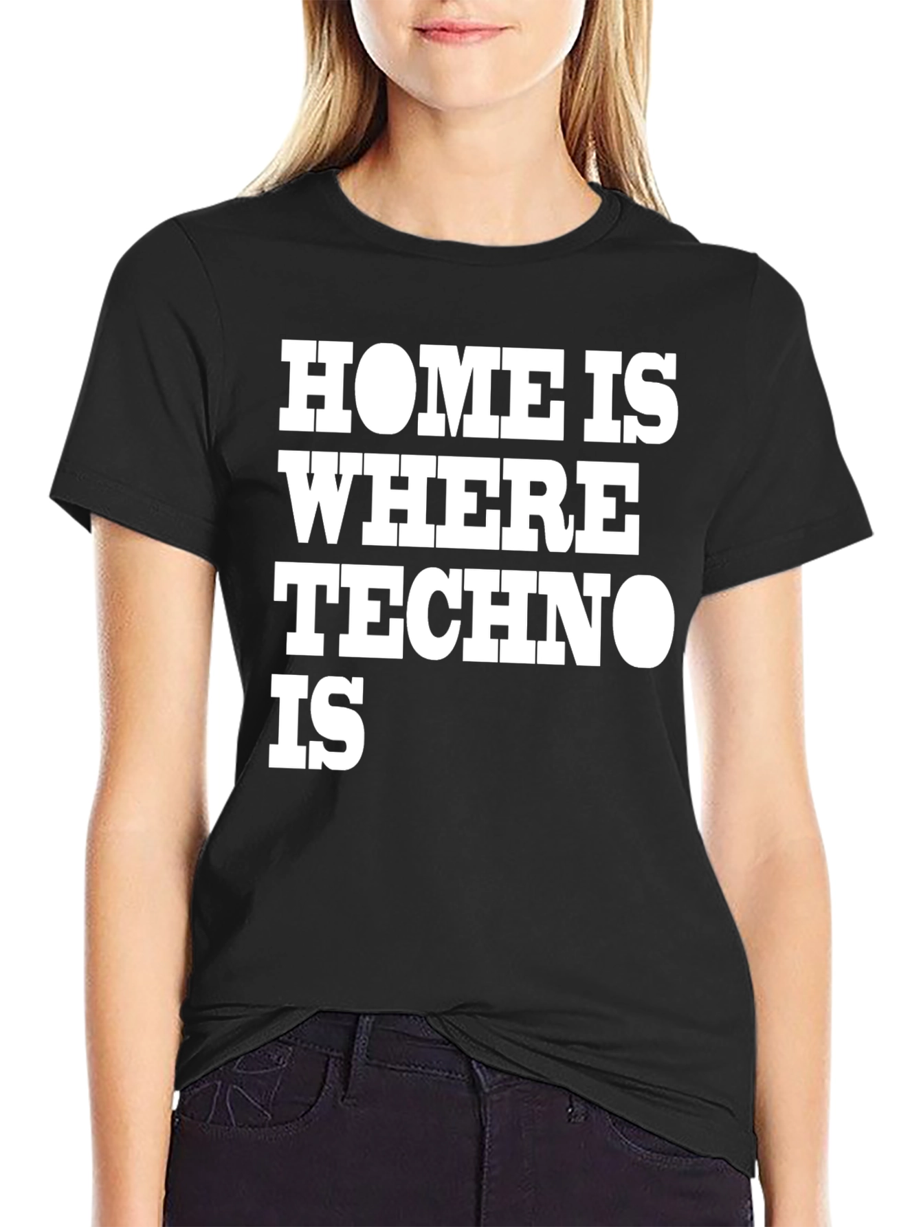Home is Where Techno Is Black T-Shirt