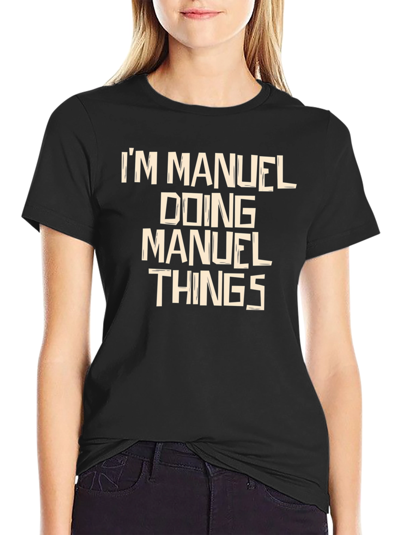 Im Manuel Doing Manuel Things T-Shirt