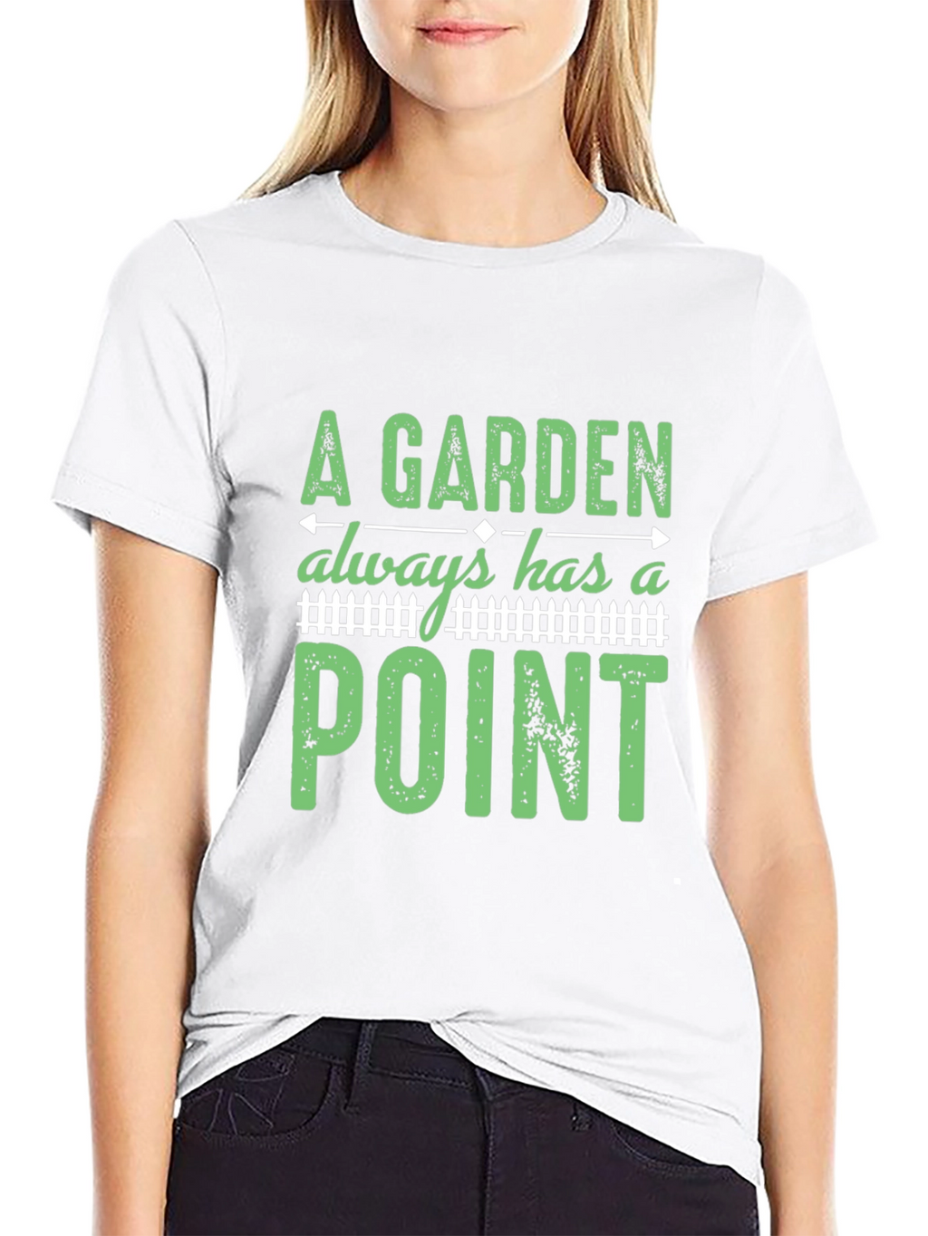 A Garden Always Has a Point T-Shirt