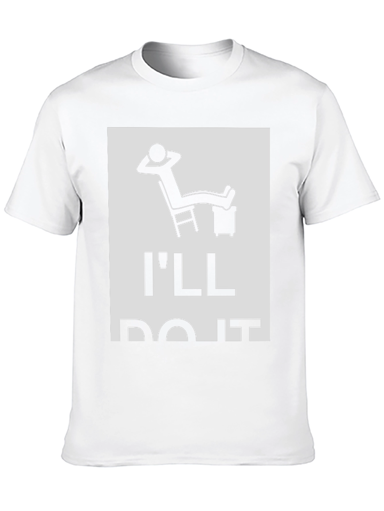Ill Do It Later T-Shirt Funny Relaxation Tee