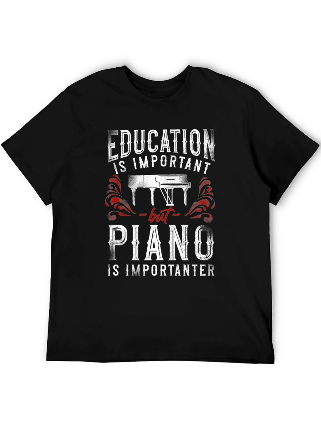 Education vs Piano T-Shirt