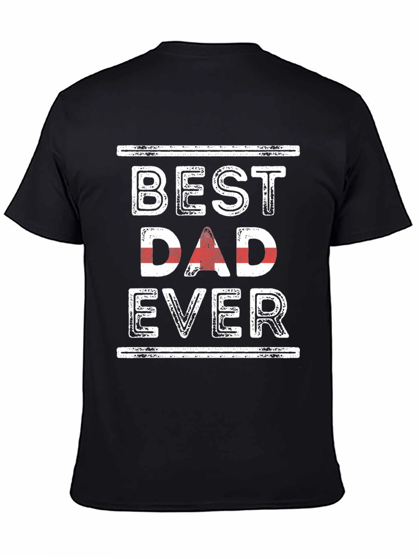 Best Dad Ever Graphic Tee - Fathers Day Gift