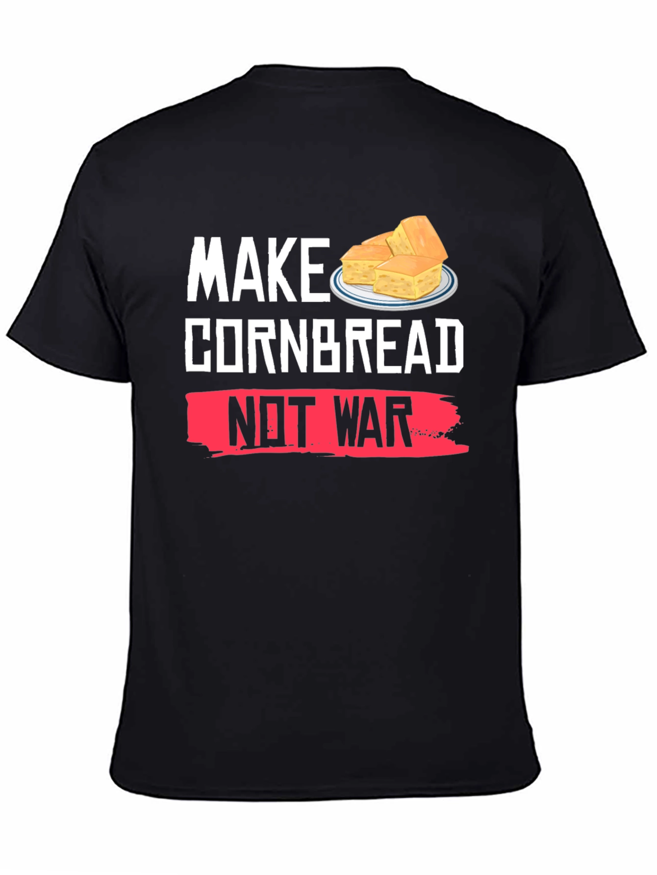 Make Cornbread Not War T-Shirt