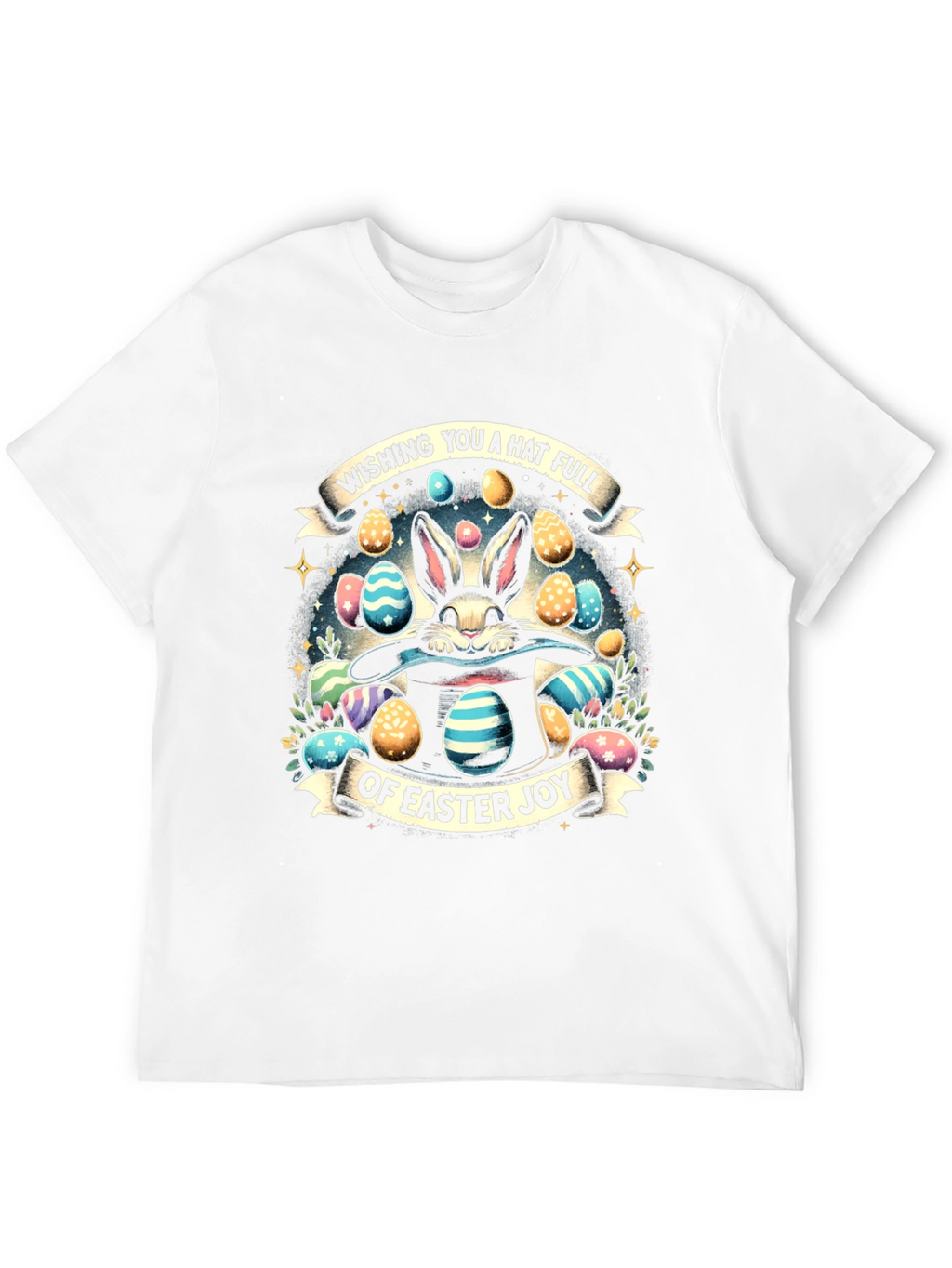 Easter Bunny Hat Full of Joy T-Shirt