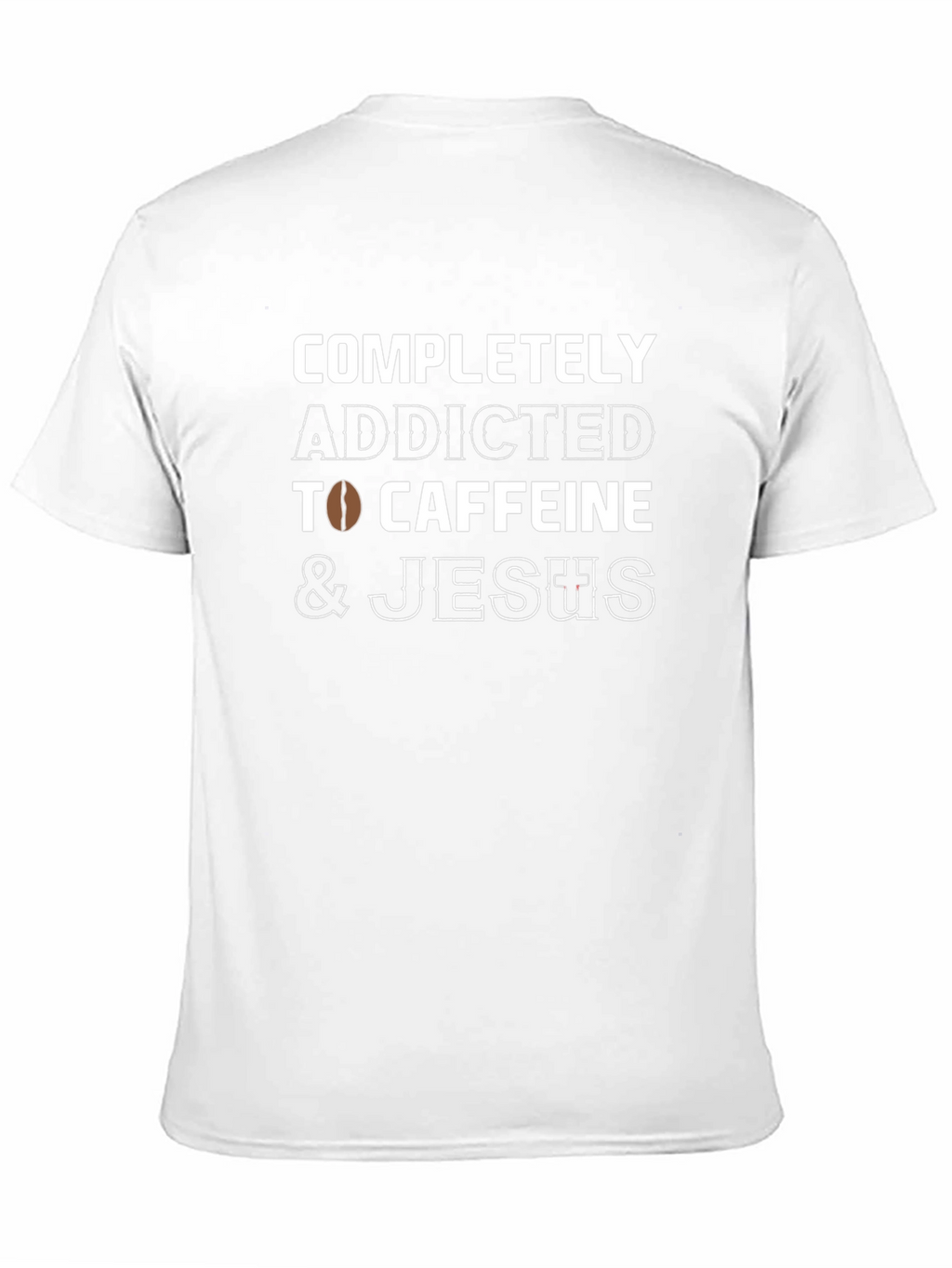 Addicted to Caffeine and Jesus Graphic T-Shirt