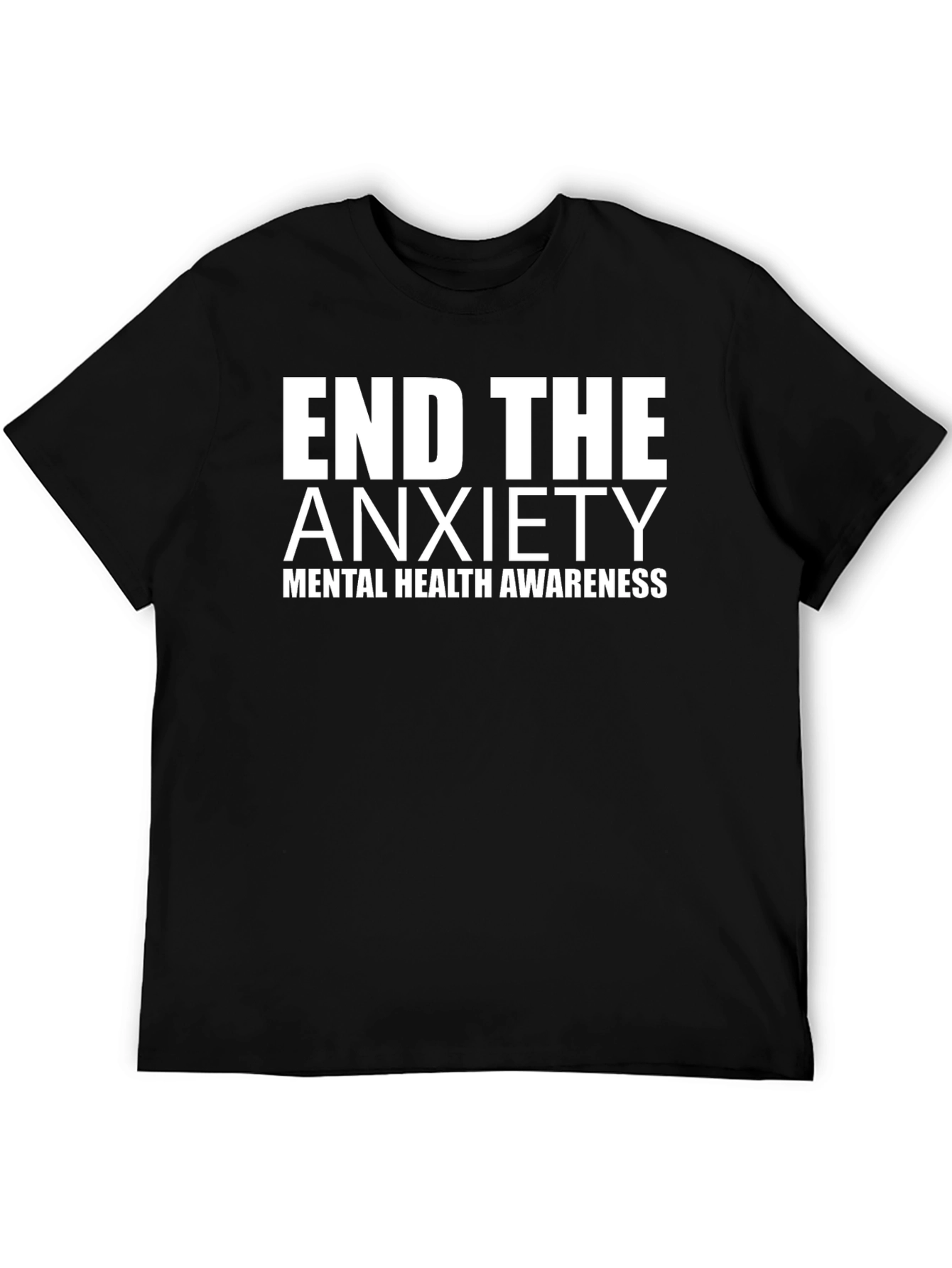 End The Anxiety Mental Health Awareness Black Tee