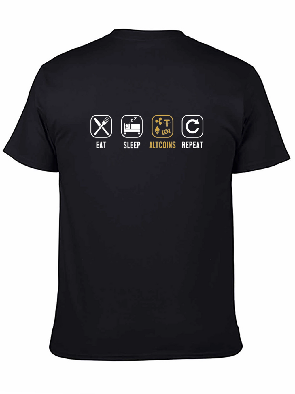 Eat Sleep Altcoins Repeat T-Shirt - Crypto Trader