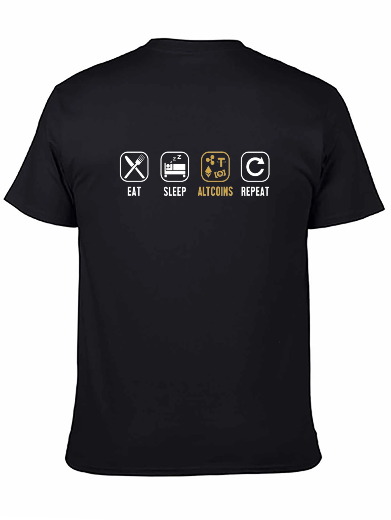 Eat Sleep Altcoins Repeat T-Shirt - Crypto Trader