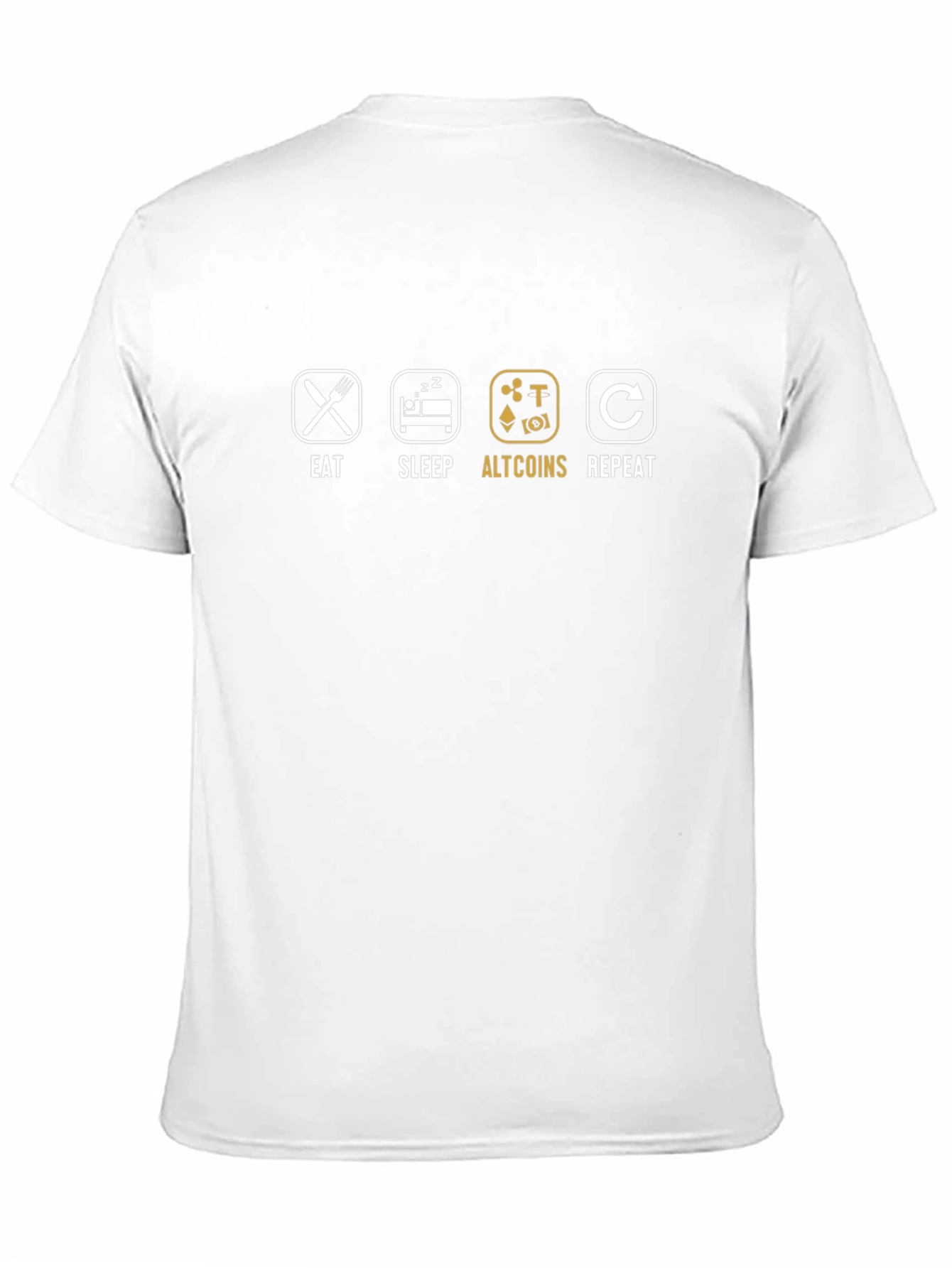 Eat Sleep Altcoins Repeat T-Shirt - Crypto Trader