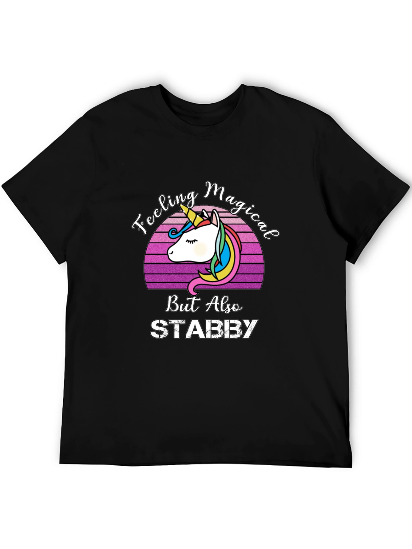 Feeling Magical Stabby Unicorn T-Shirt