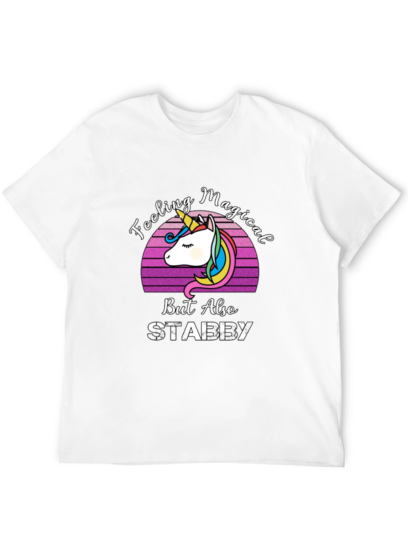 Feeling Magical Stabby Unicorn T-Shirt