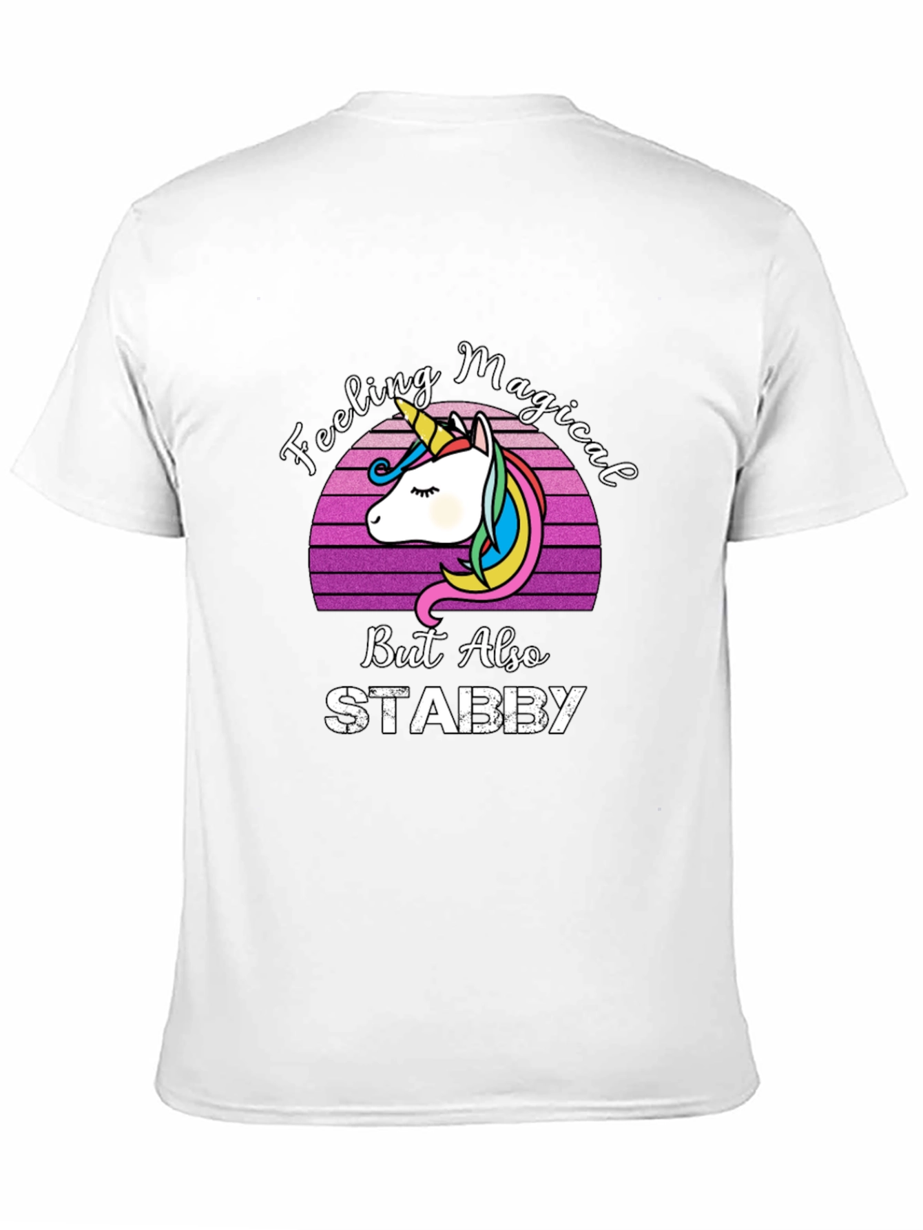 Feeling Magical Stabby Unicorn T-Shirt