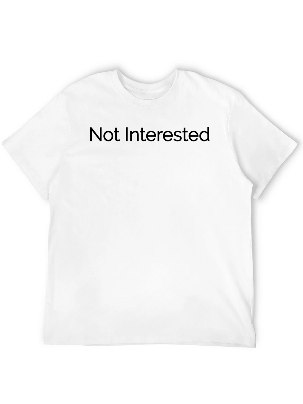 Not Interested Black T-Shirt - Casual Wear