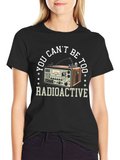 Radioactive Radio T-Shirt