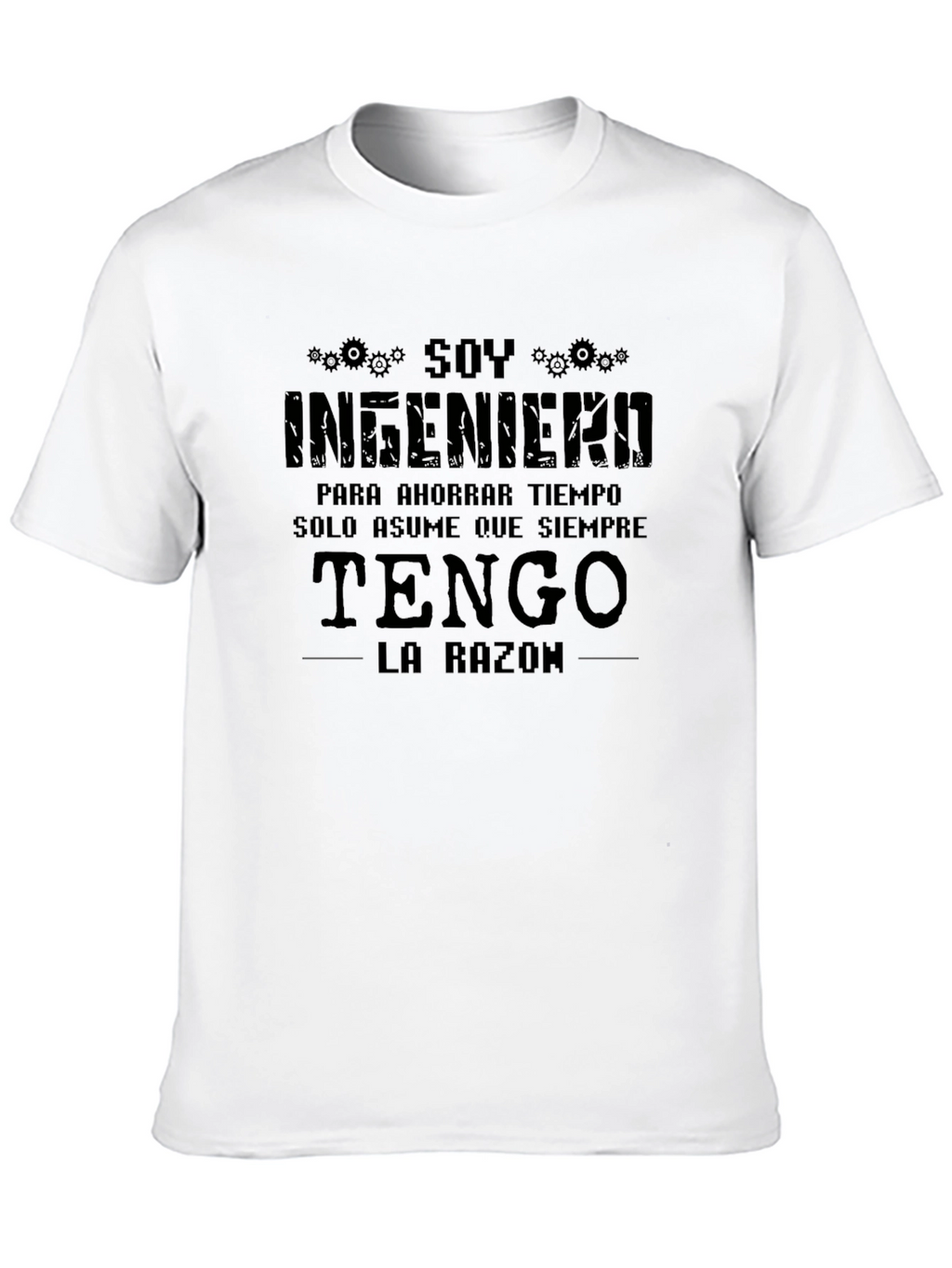 Engineer Humor Graphic Tee - Im Always Right