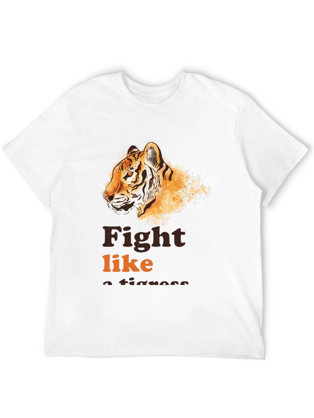 Fight Like a Tigress Graphic Tee