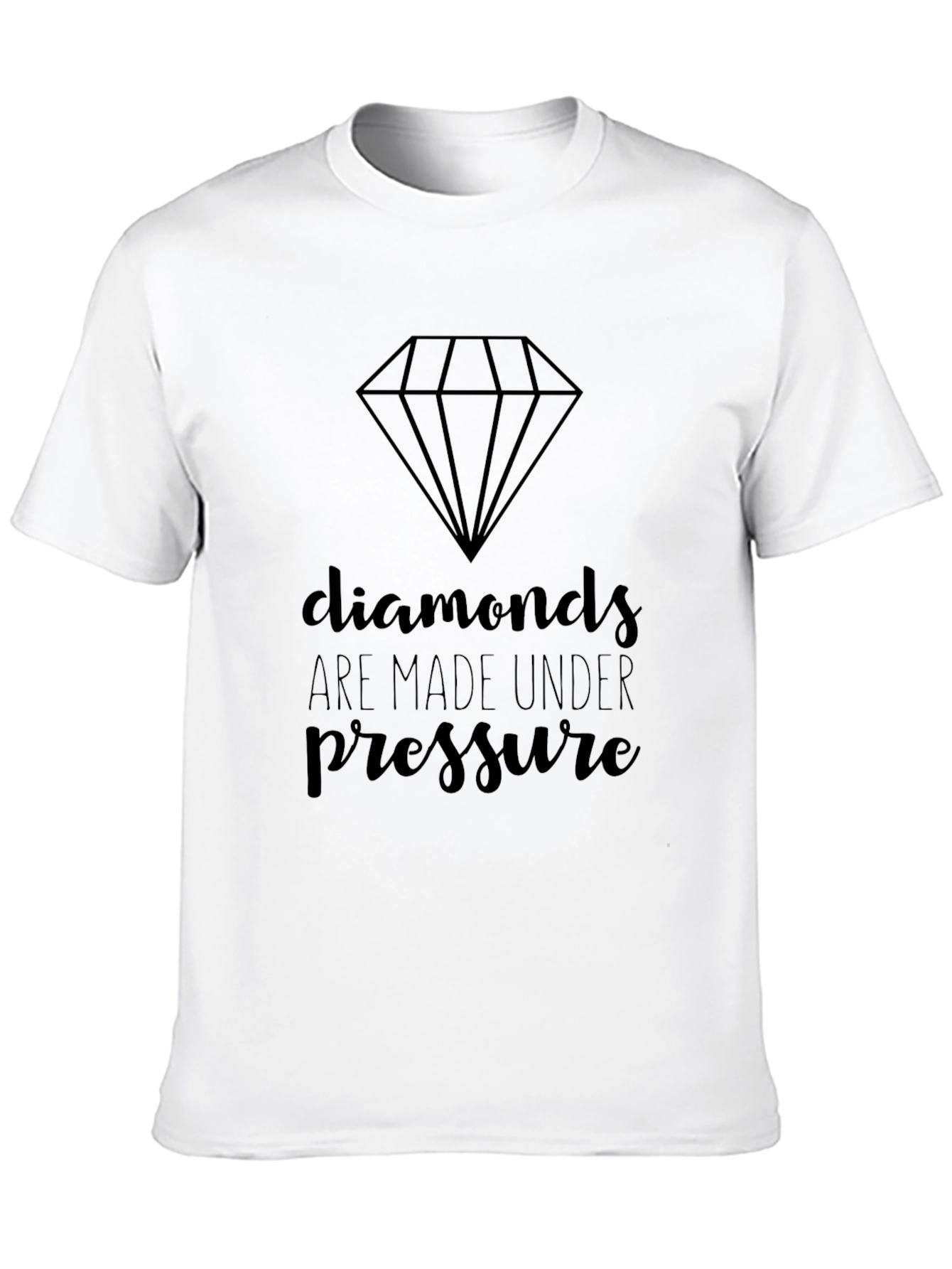 Diamonds Made Under Pressure Graphic T-Shirt